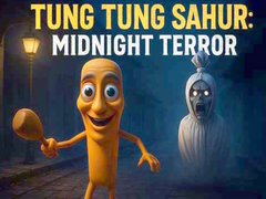 Tung Tung Sahur Midnight Terror